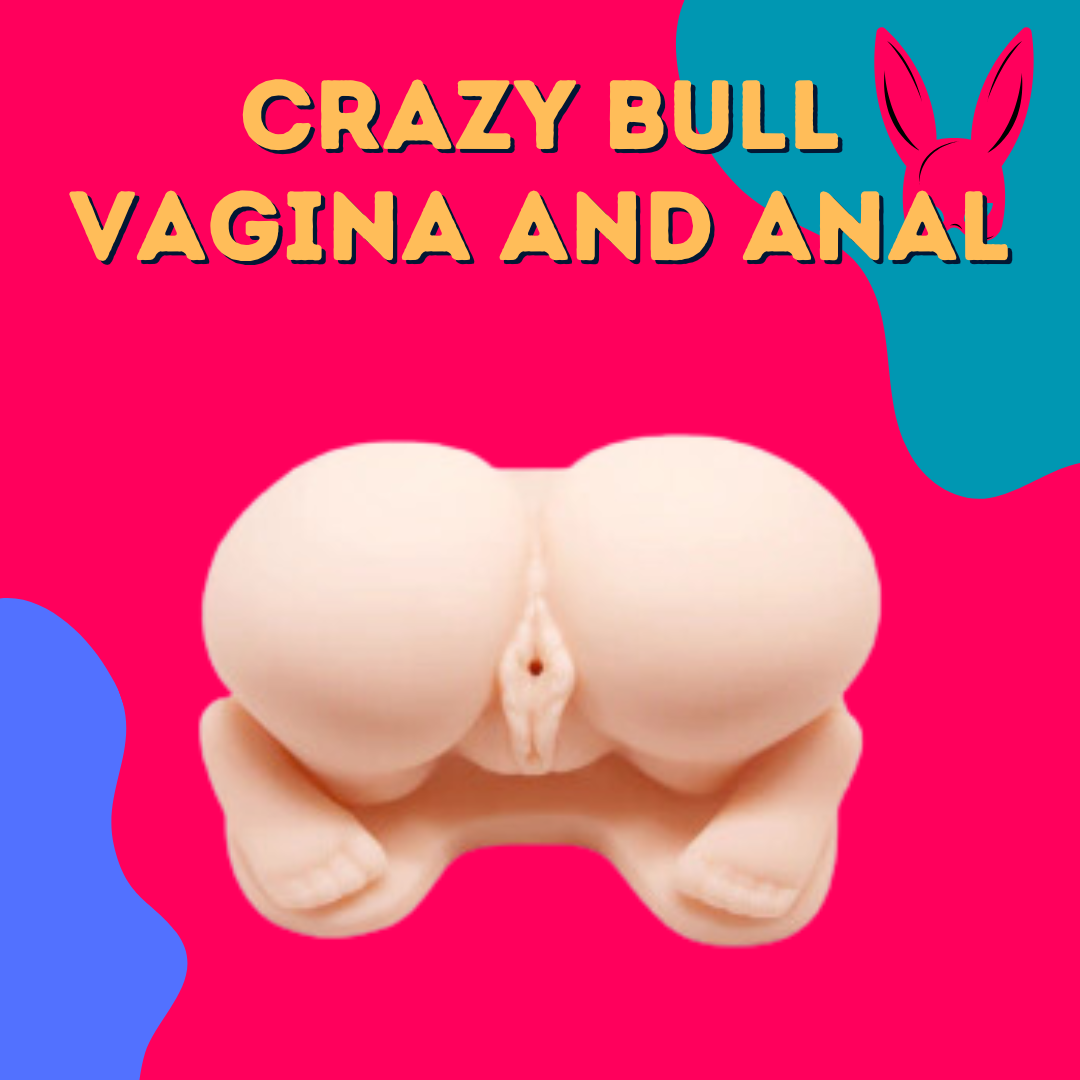 Crazy Bull VAGINA y ANO - 009115