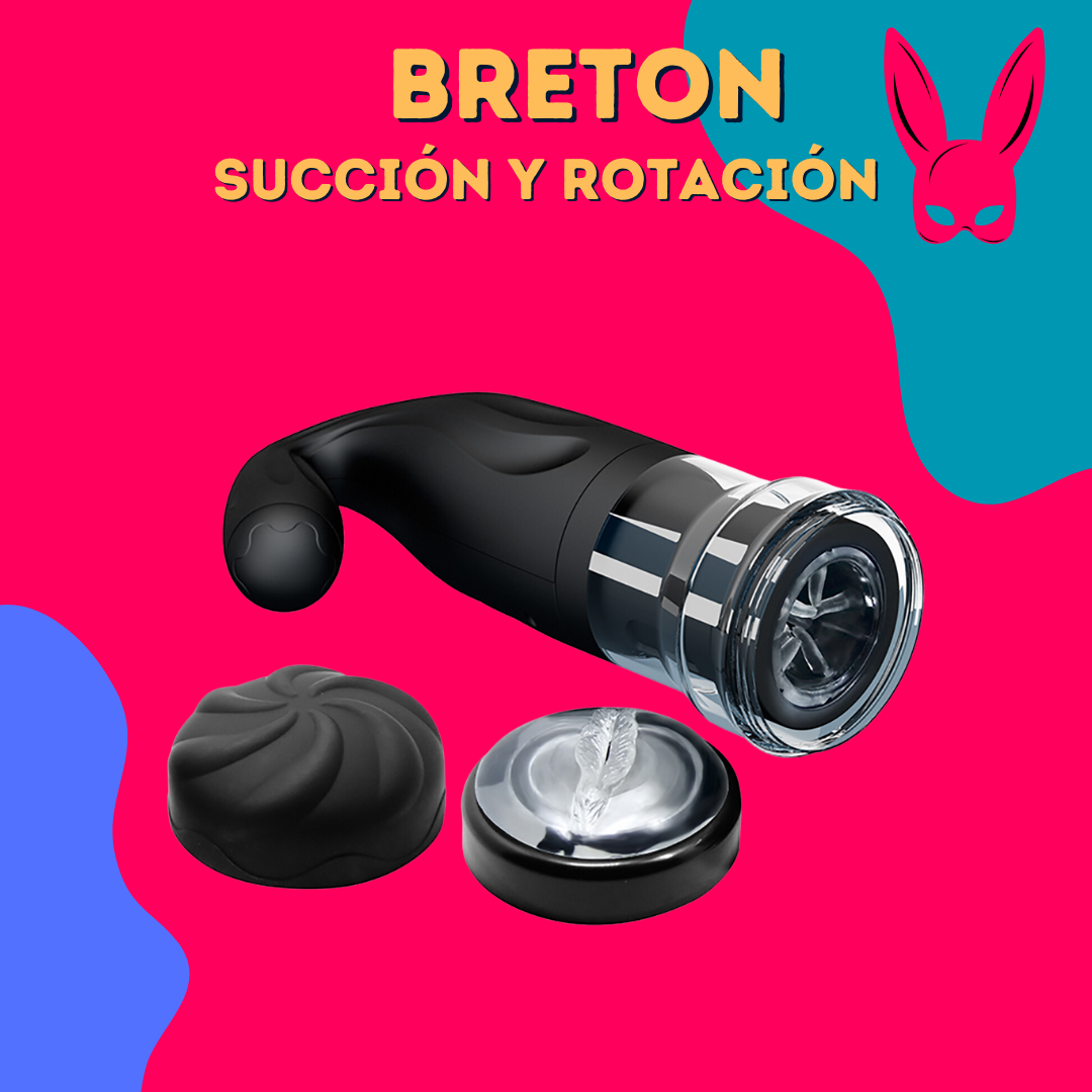 Masturbador Breton - Succión y rotación PILAS